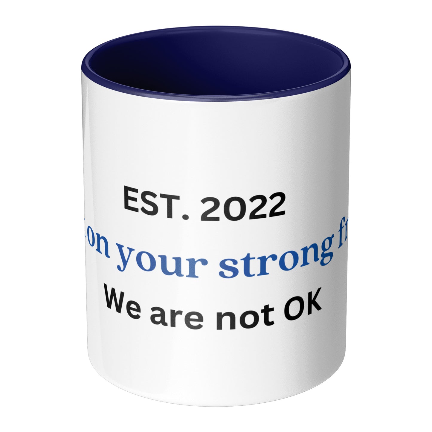Check on your strong friends