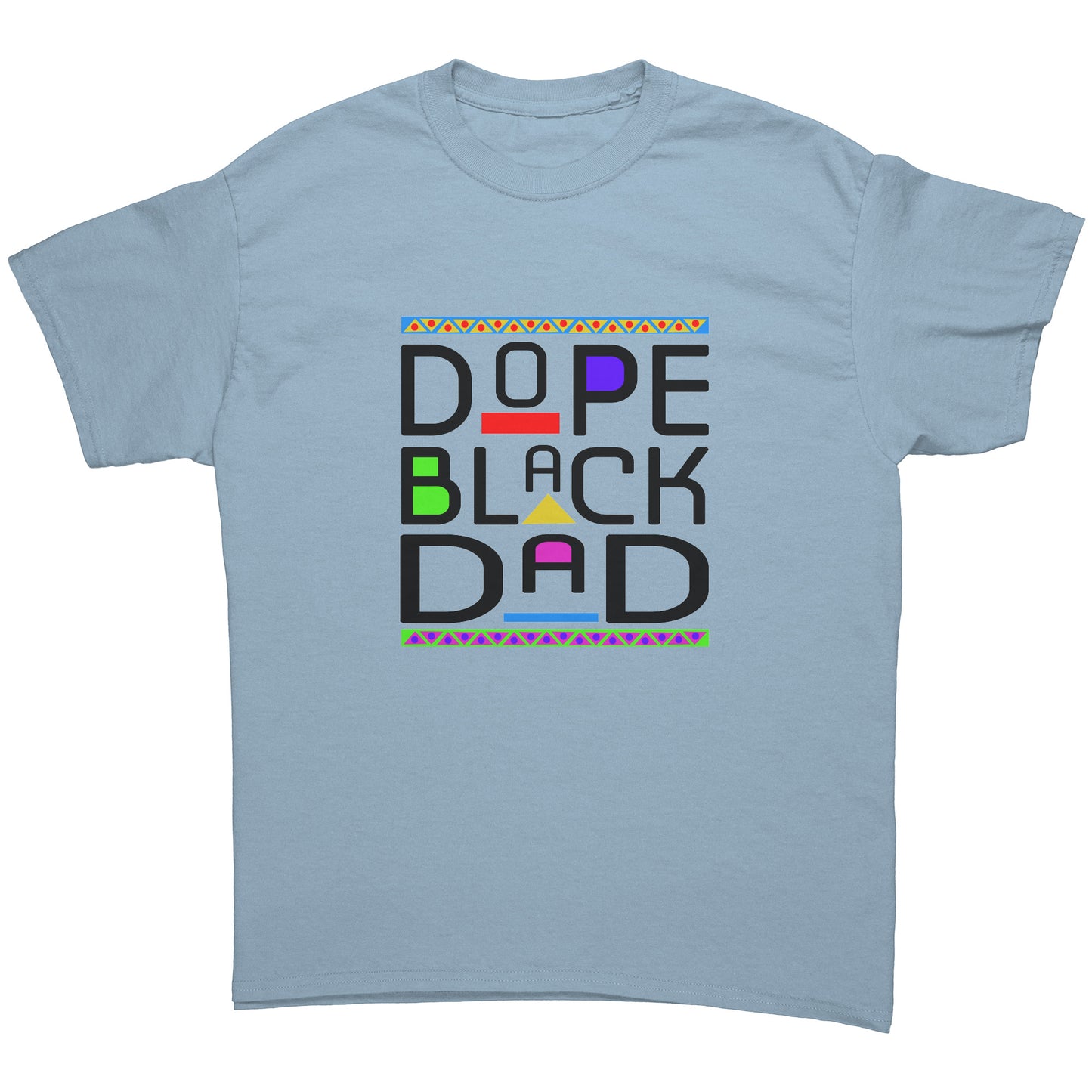 Dope Black Dad Tee Black Lettering