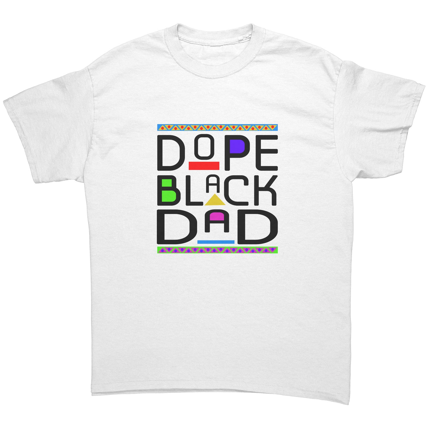 Dope Black Dad Tee Black Lettering