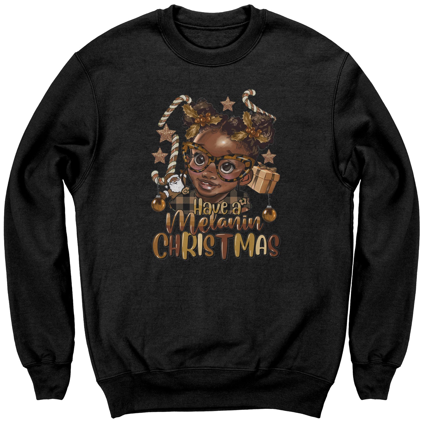 Have a Melanin Christmas Girl Sweatshirt