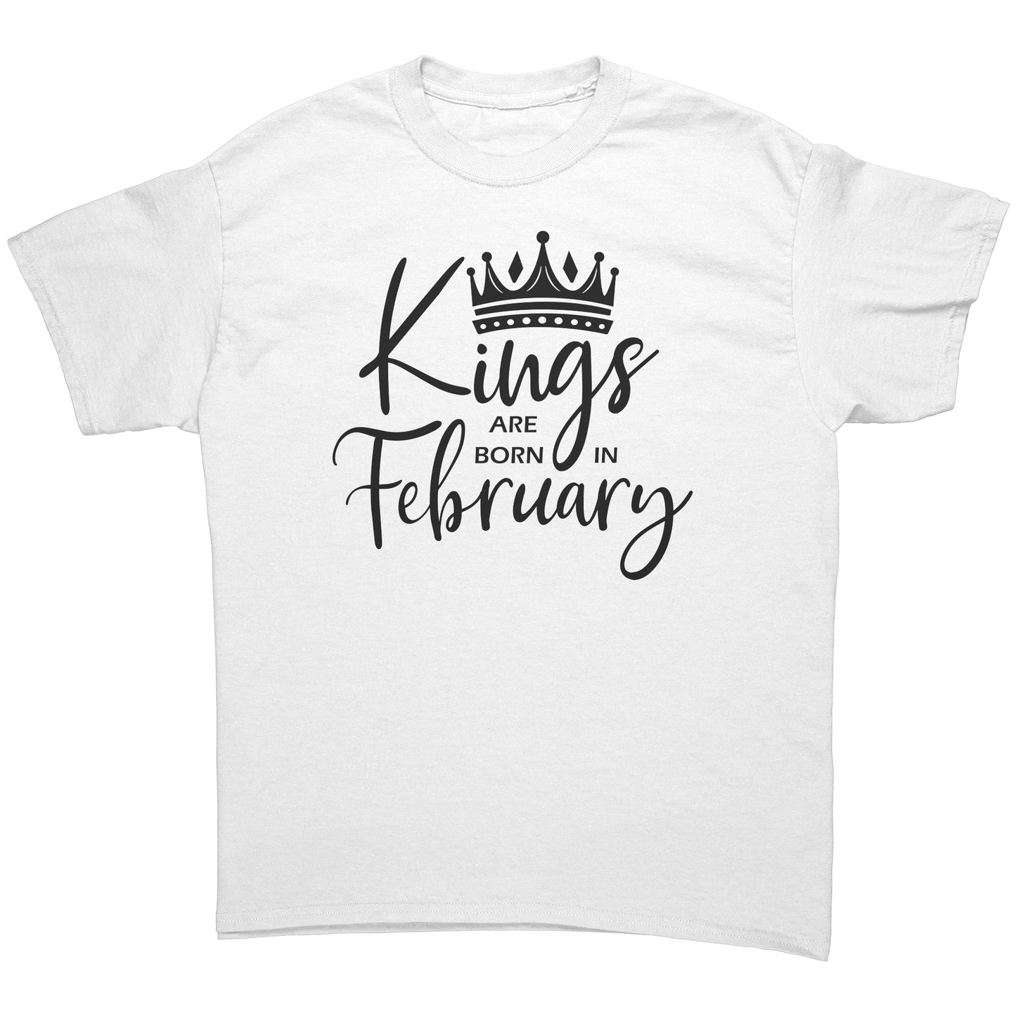 Kings Are Born In February Tee