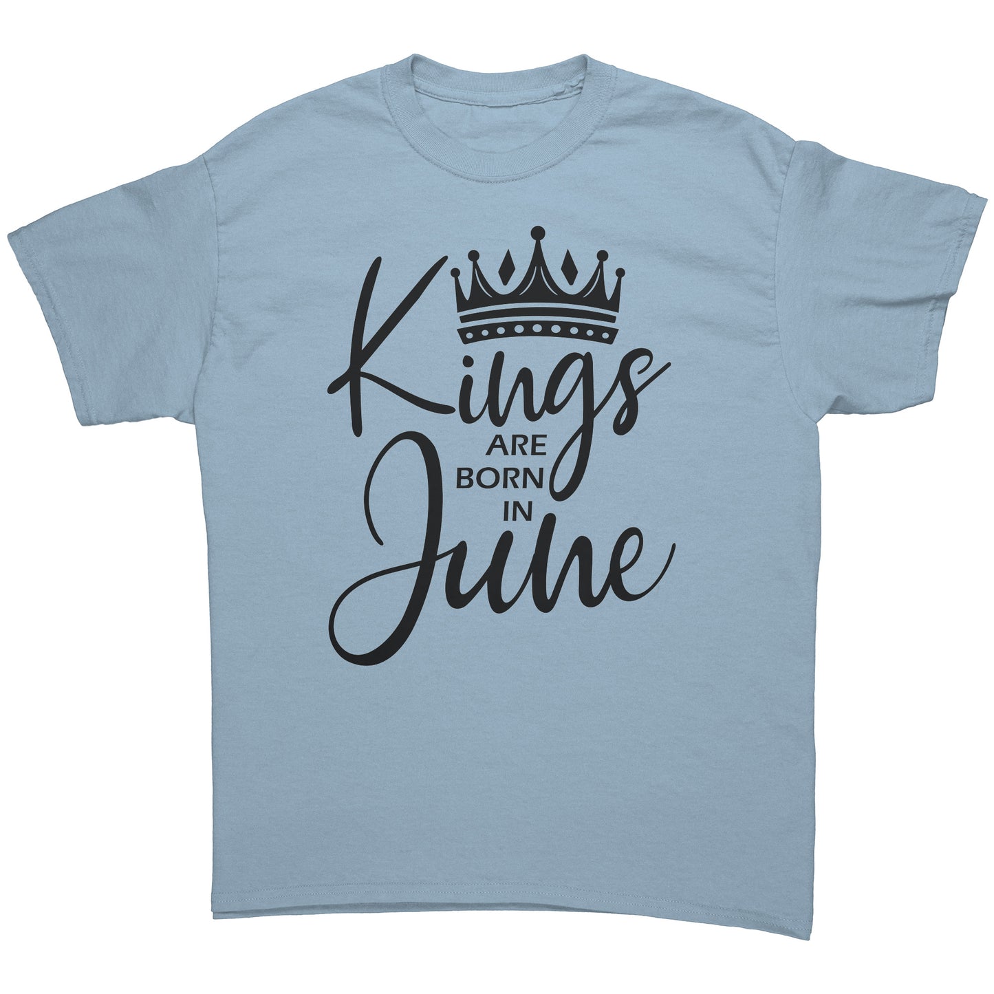 Kings Are Born In June Tee