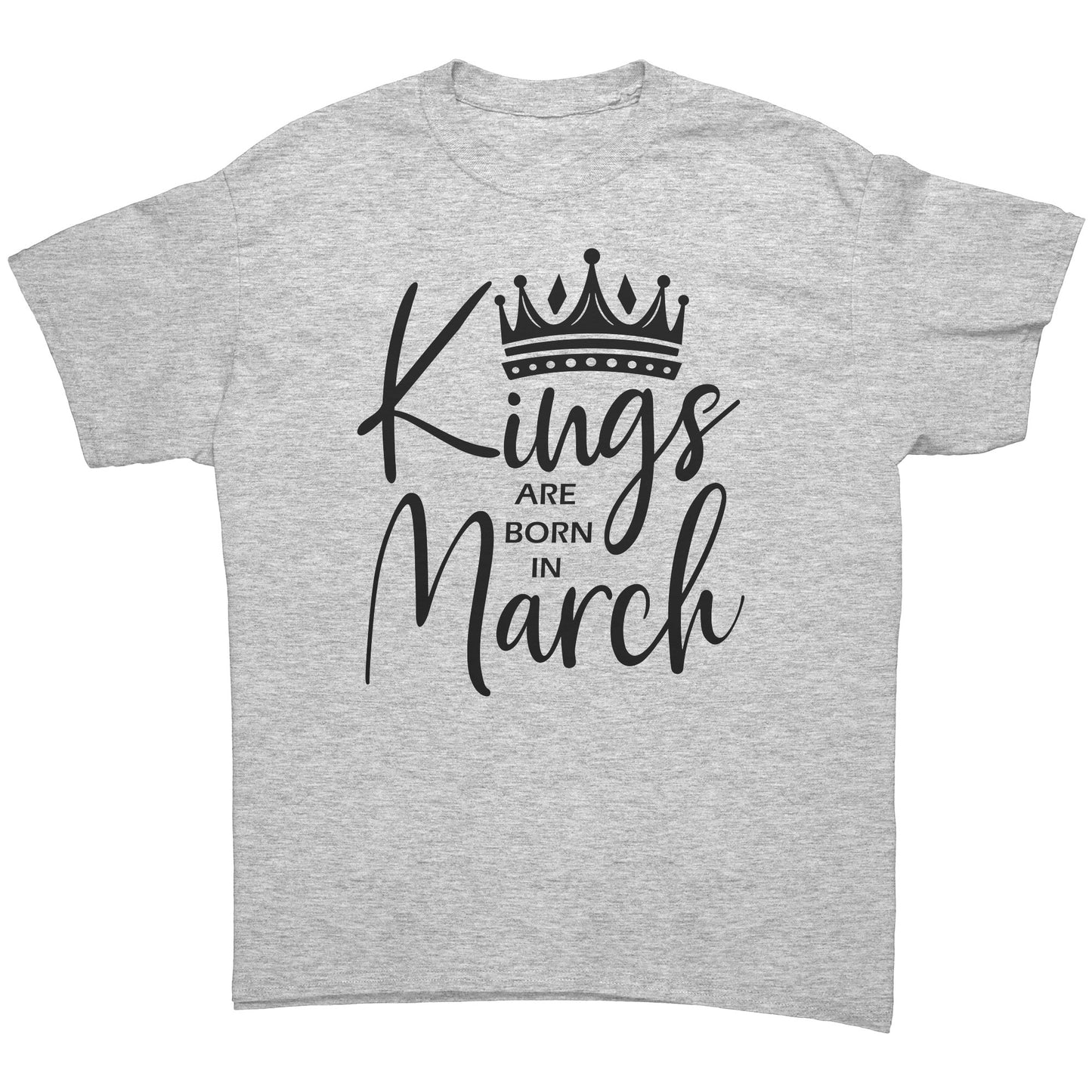 Kings Are Born In March Tee