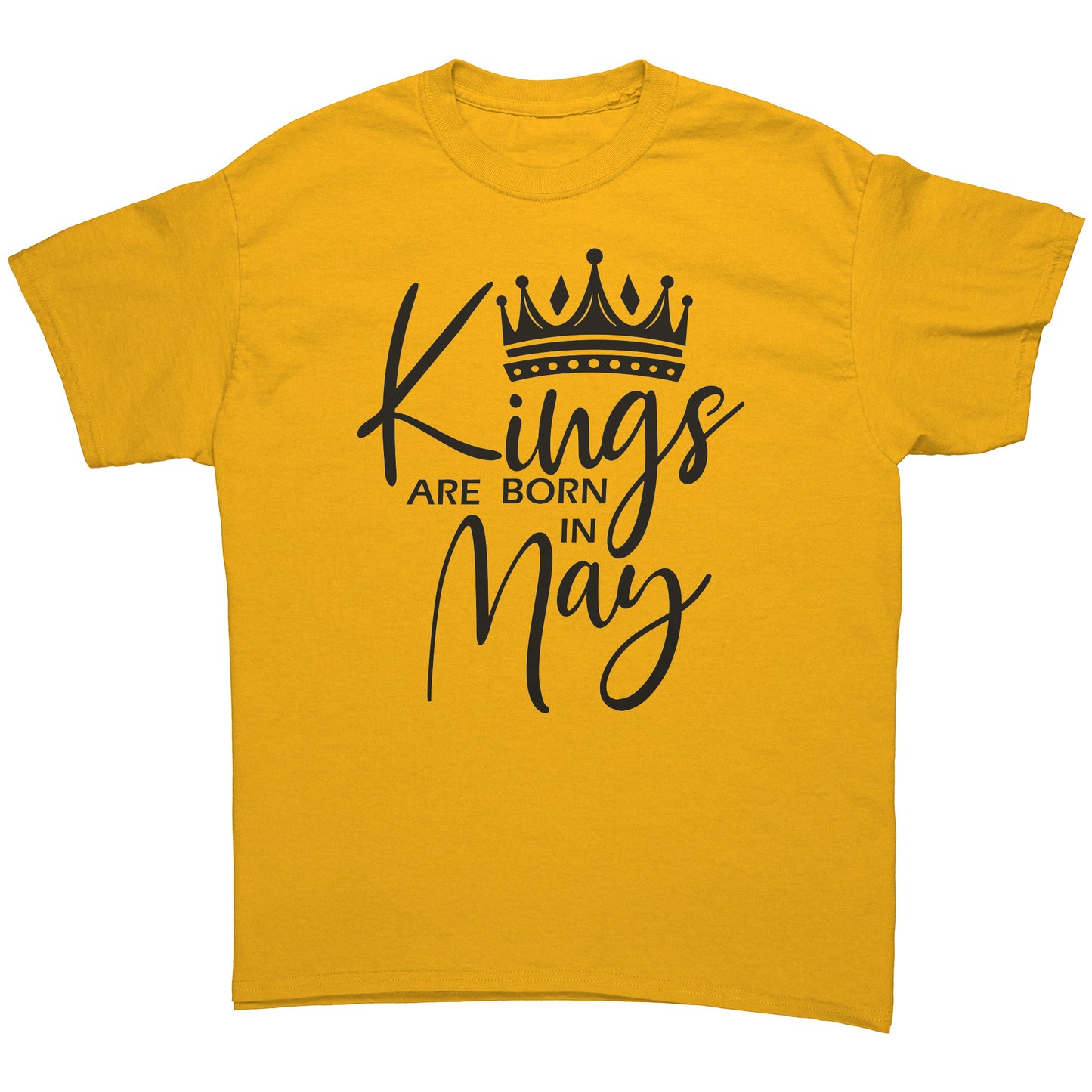 Kings Are Born In May Tee