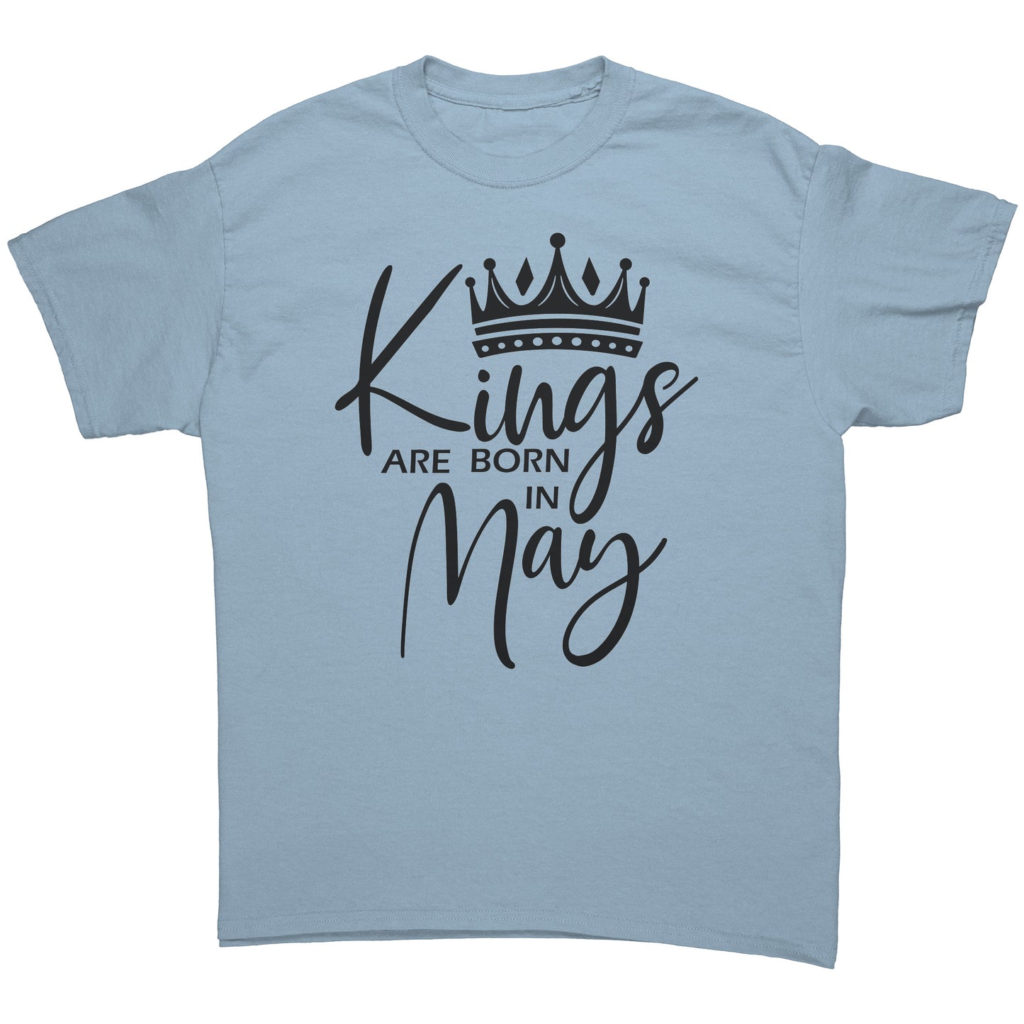 Kings Are Born In May Tee