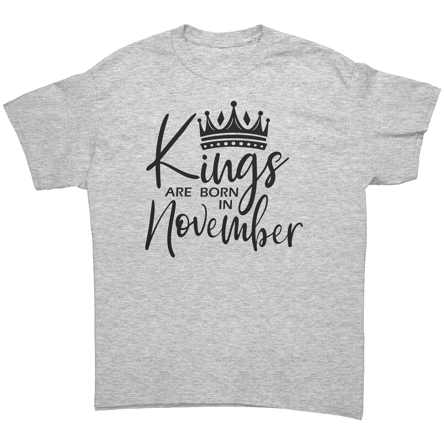 Kings Are Born In November Tee