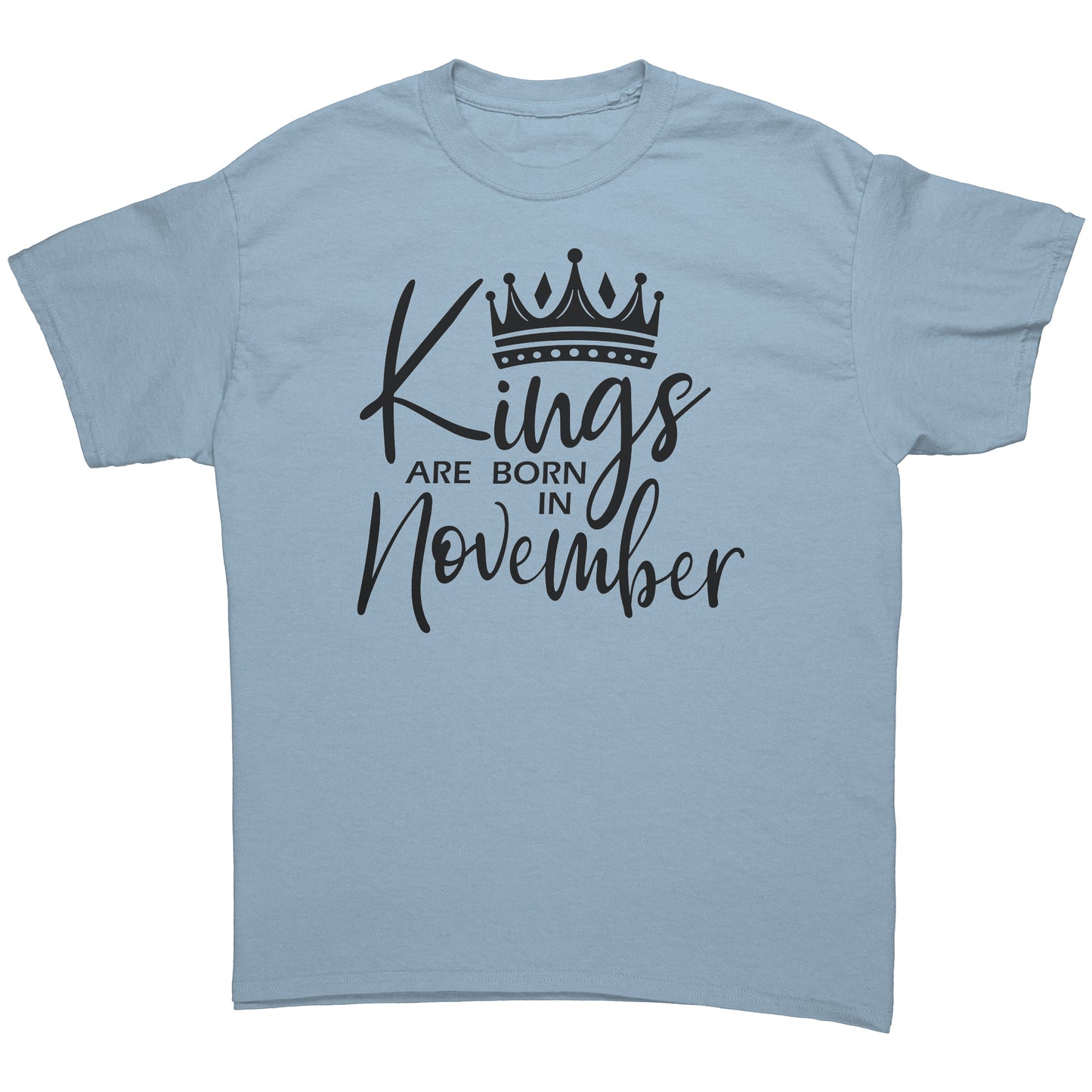 Kings Are Born In November Tee