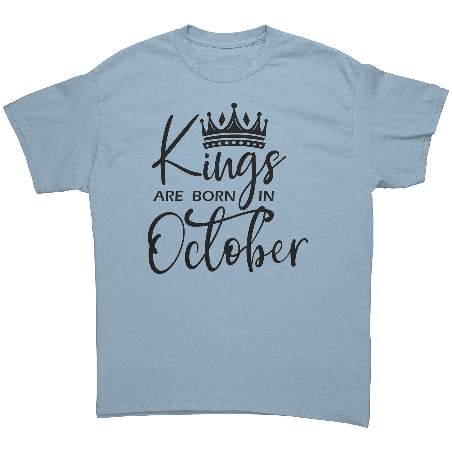Kings Are Born In October Tee