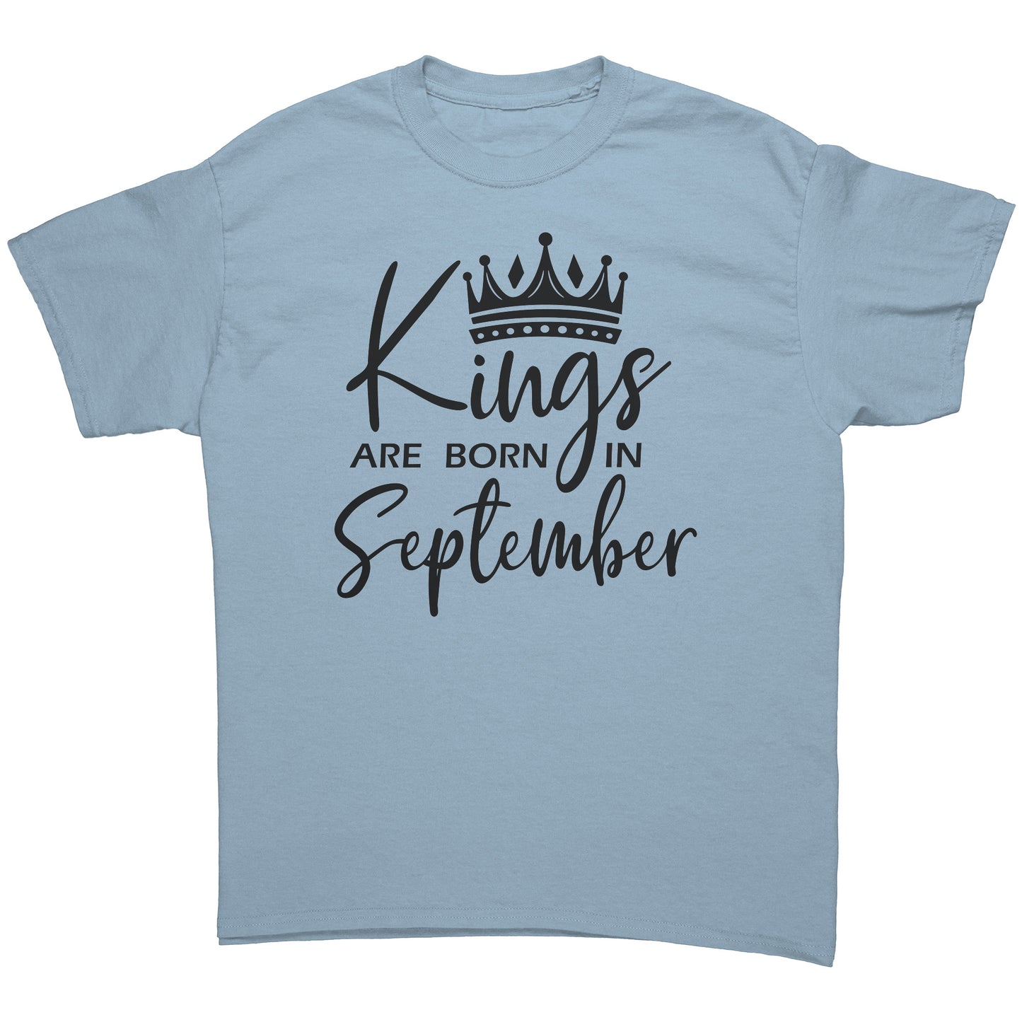 Kings Are Born In September Tee