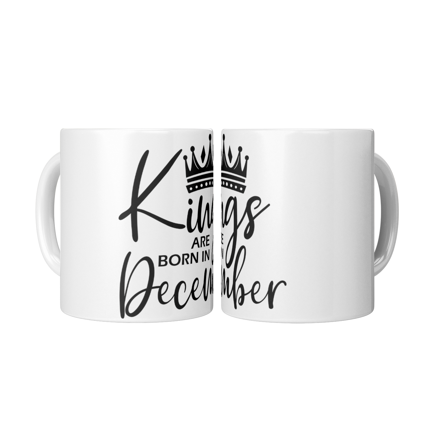 Kings_Are_Born_in_December_Mug_2_Mugs_Center_Mockup.png