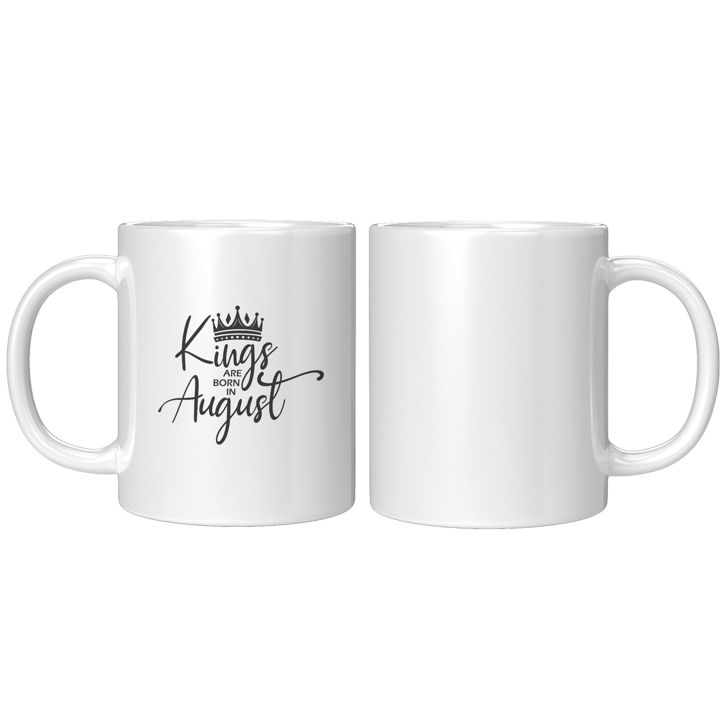 Kings are Born in August Mug