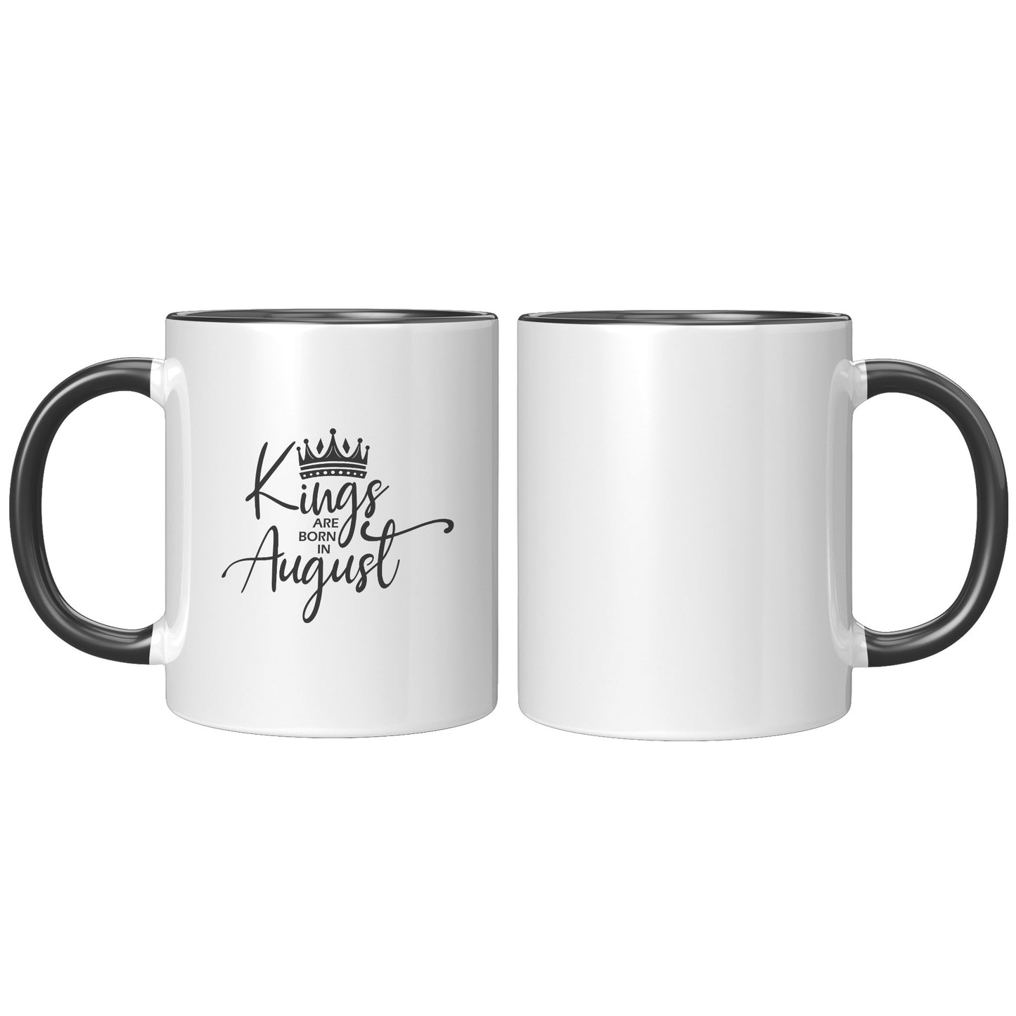 Kings are Born in August Mug