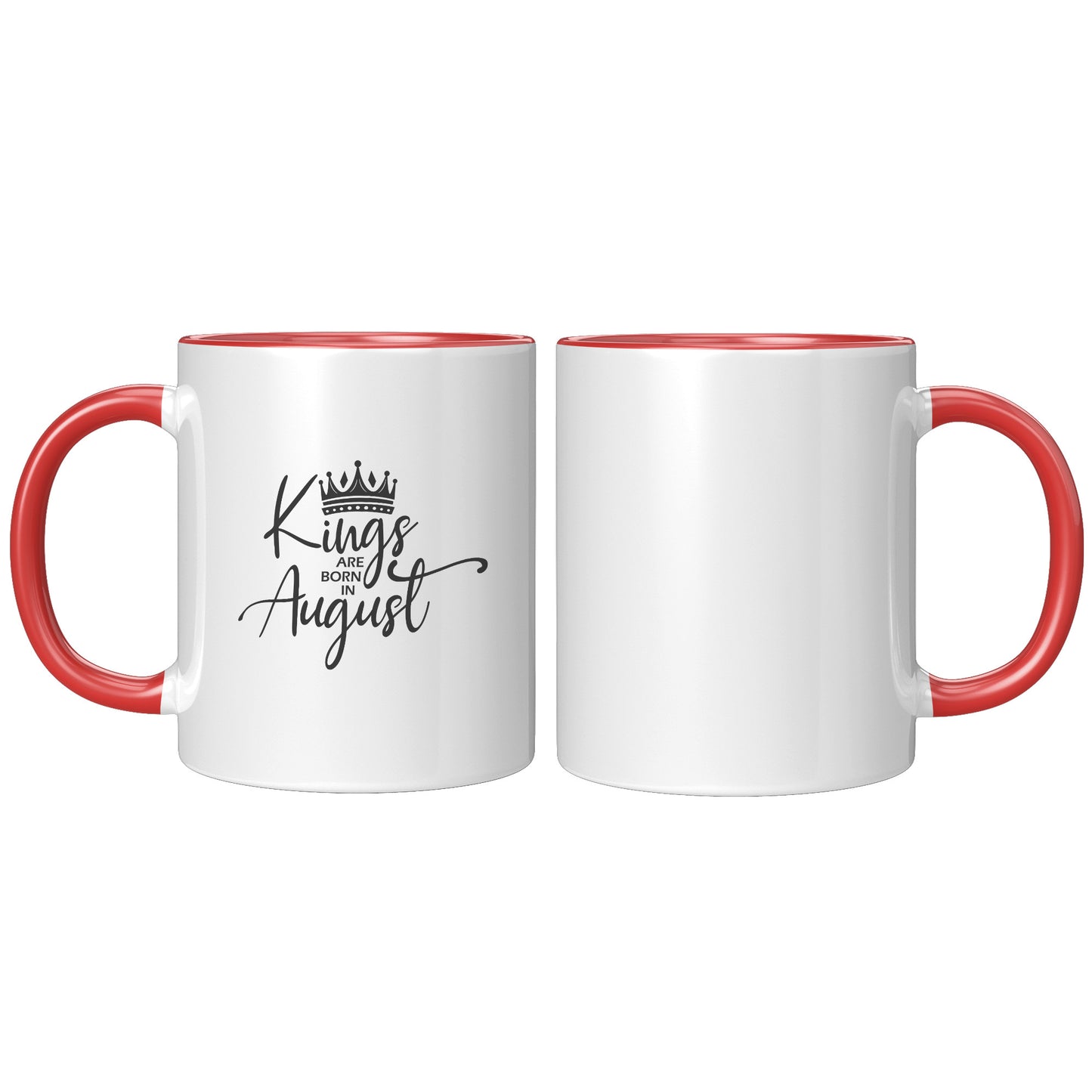 Kings are Born in August Mug