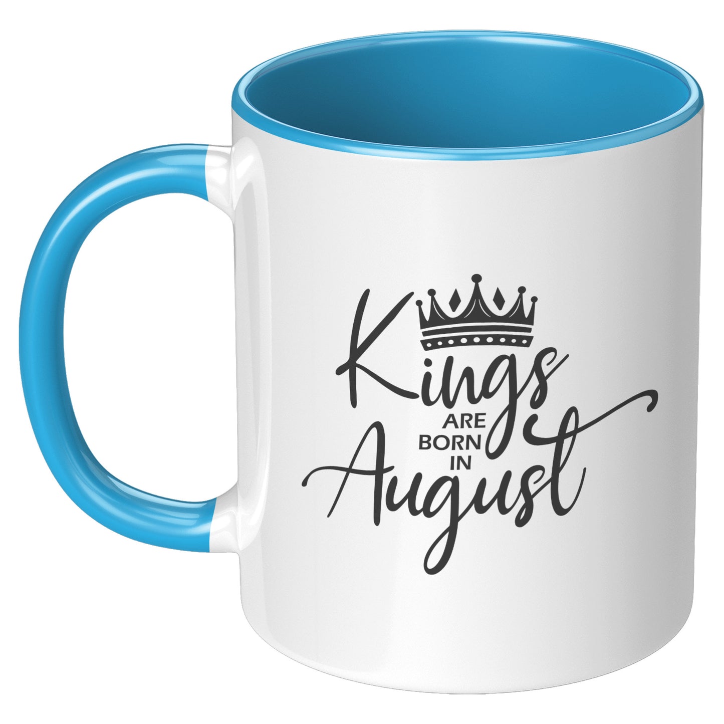 Kings are Born in August Mug