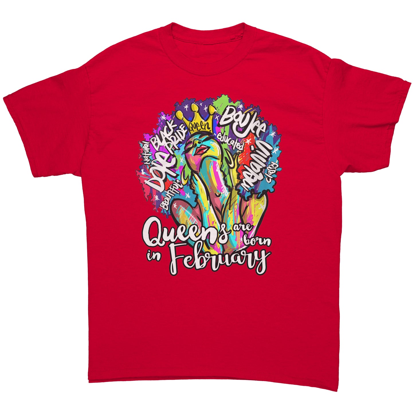 Queens Are Born In February Tee