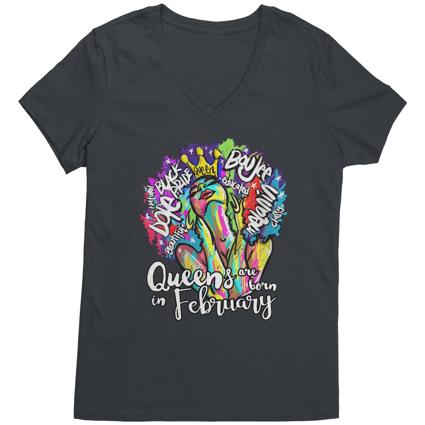 Queens Are Born In February  V-Neck Tee