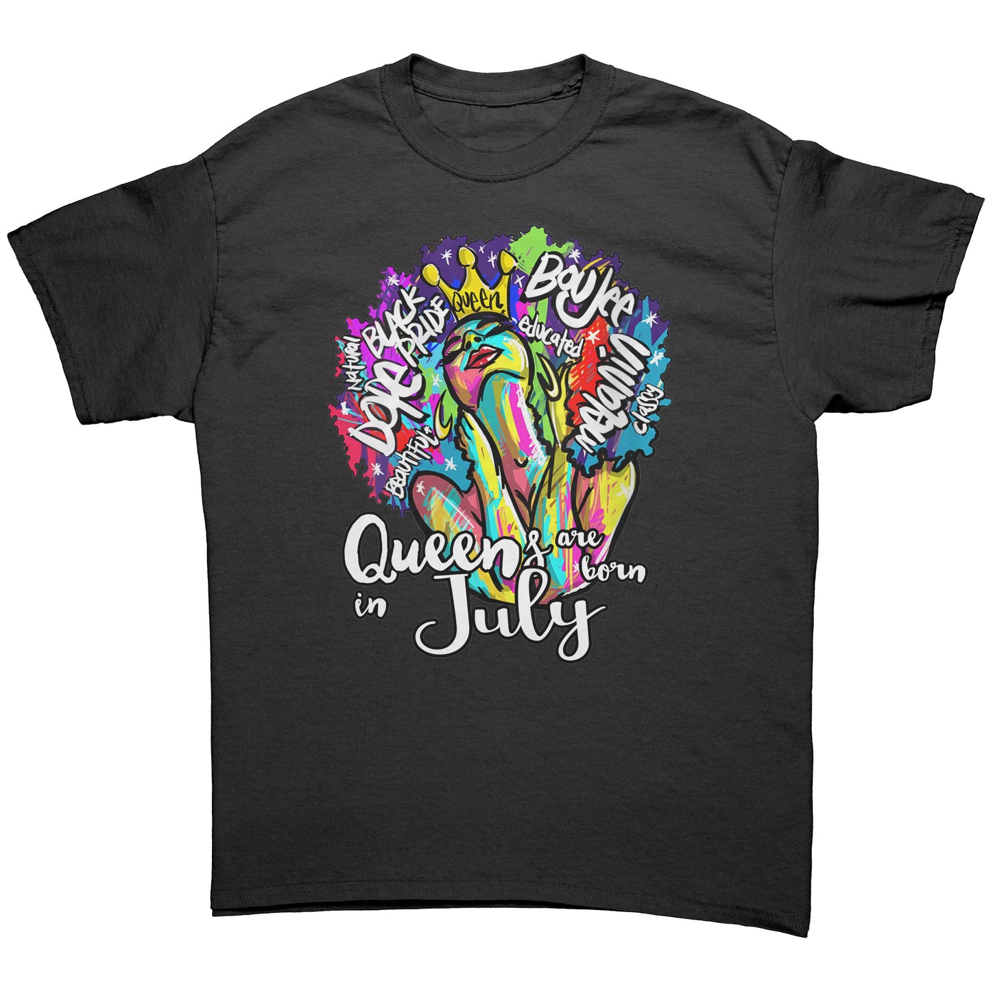 Queens Are Born In July Tee