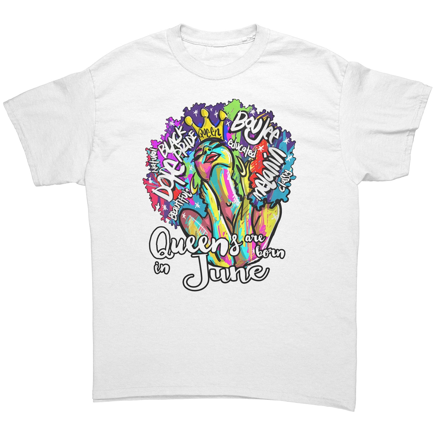 Queens Are Born In June Tee