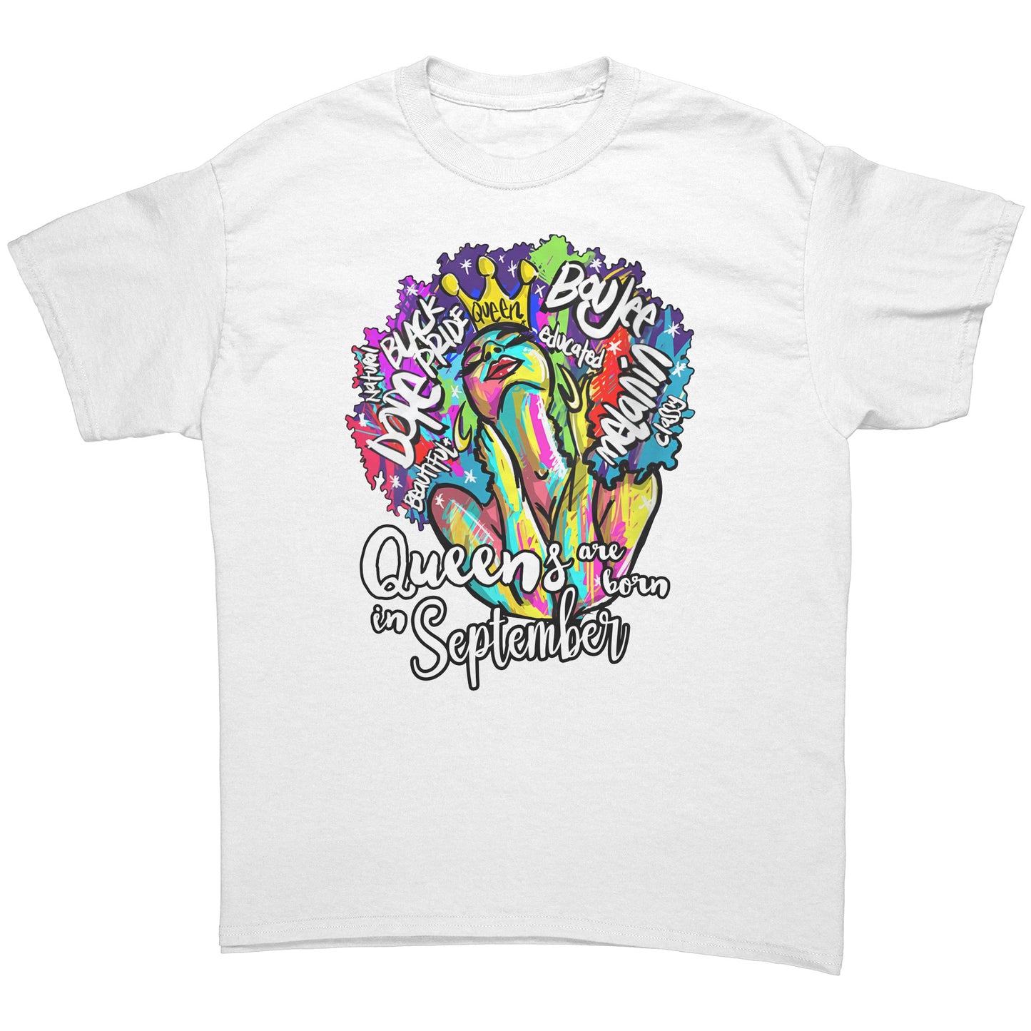 Queens Are Born In September Tee