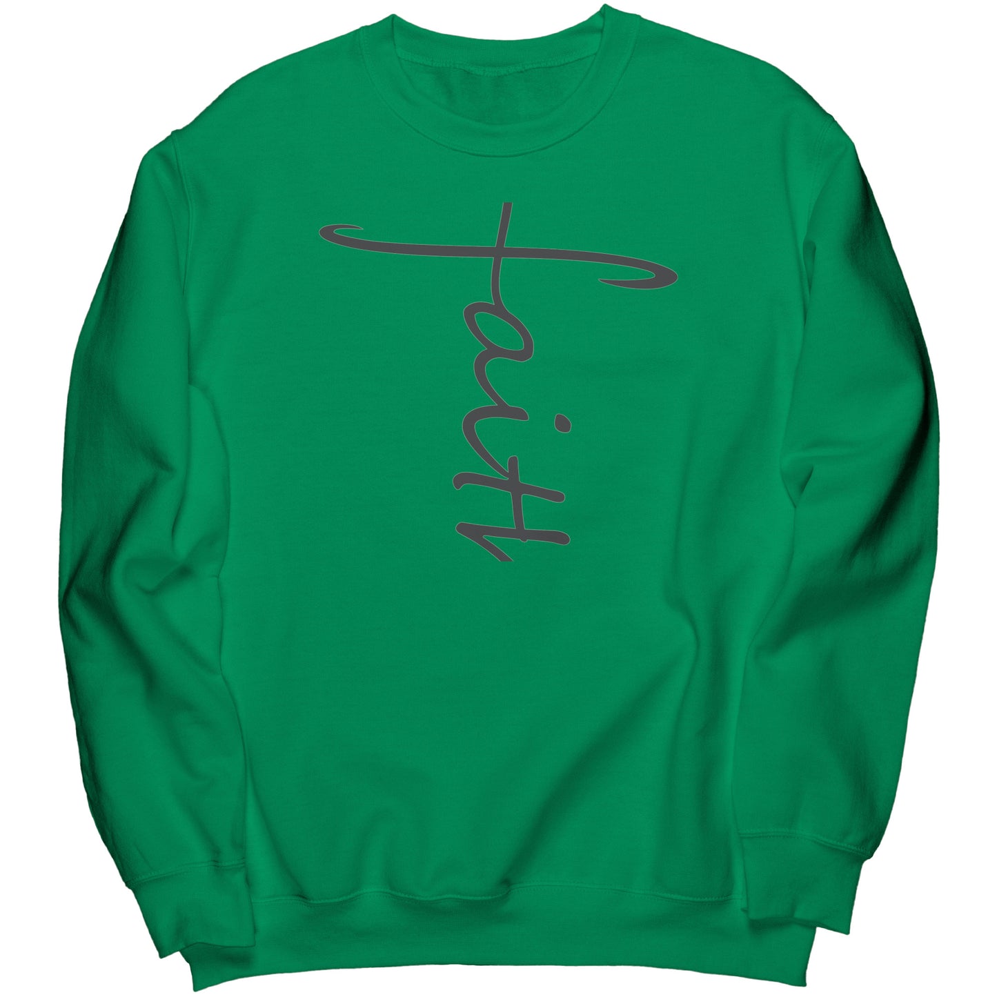 Faith Sweathshirt w/black lettering