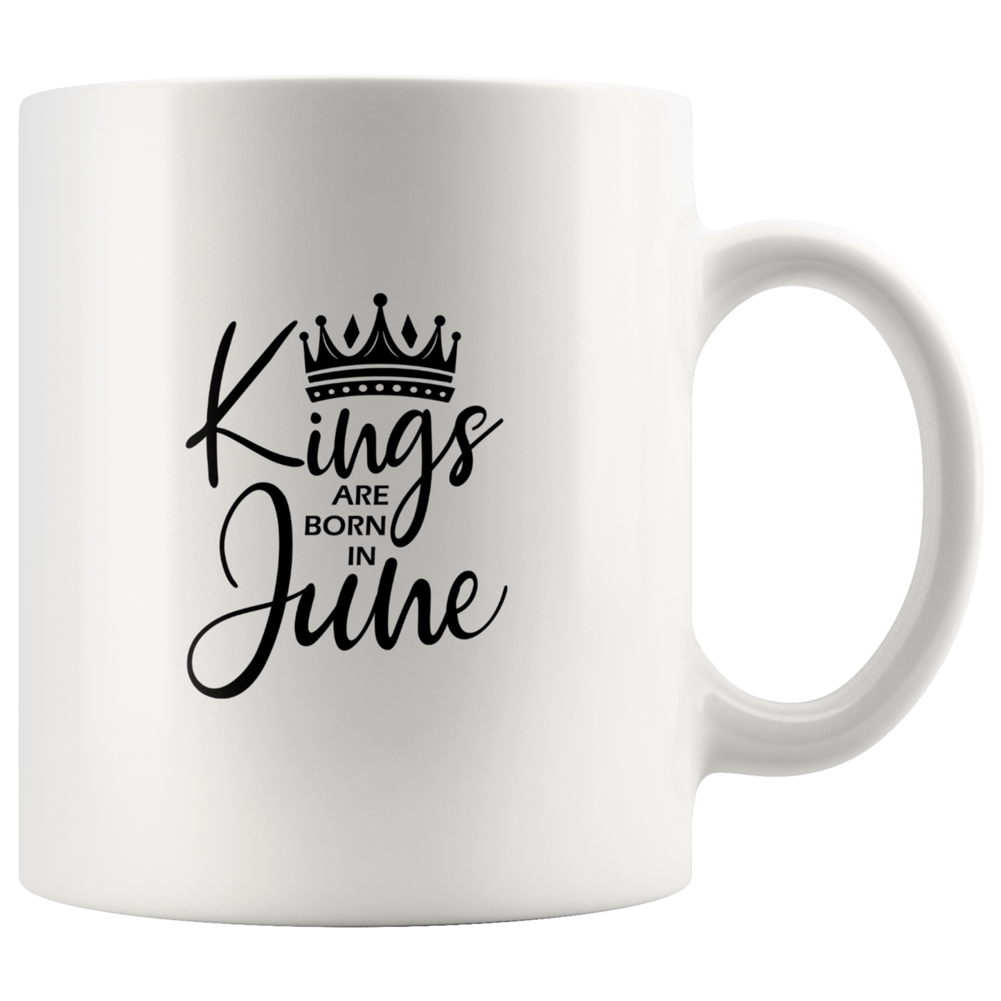 Kings Are Born in June Mug