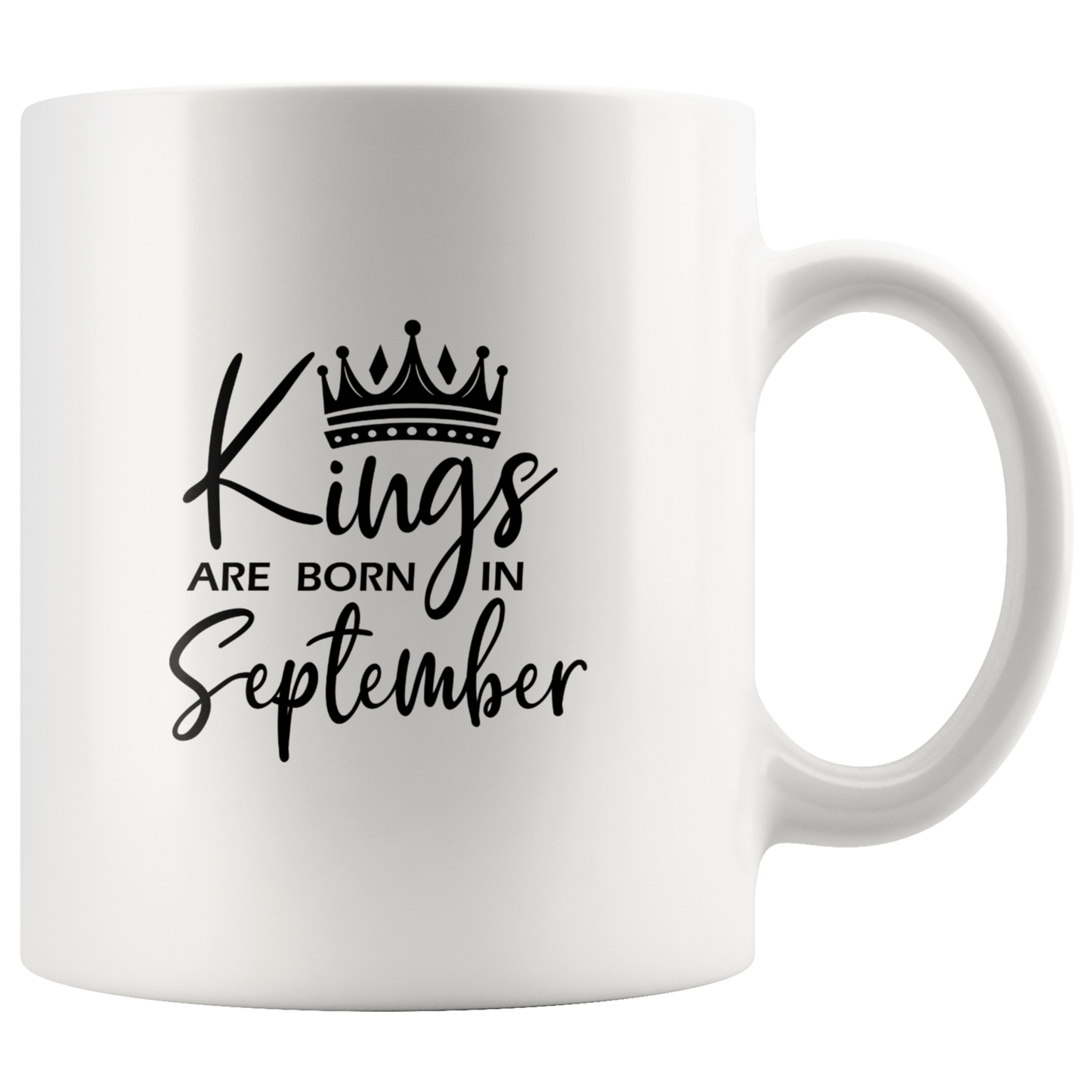 Kings Are Born in September Mug
