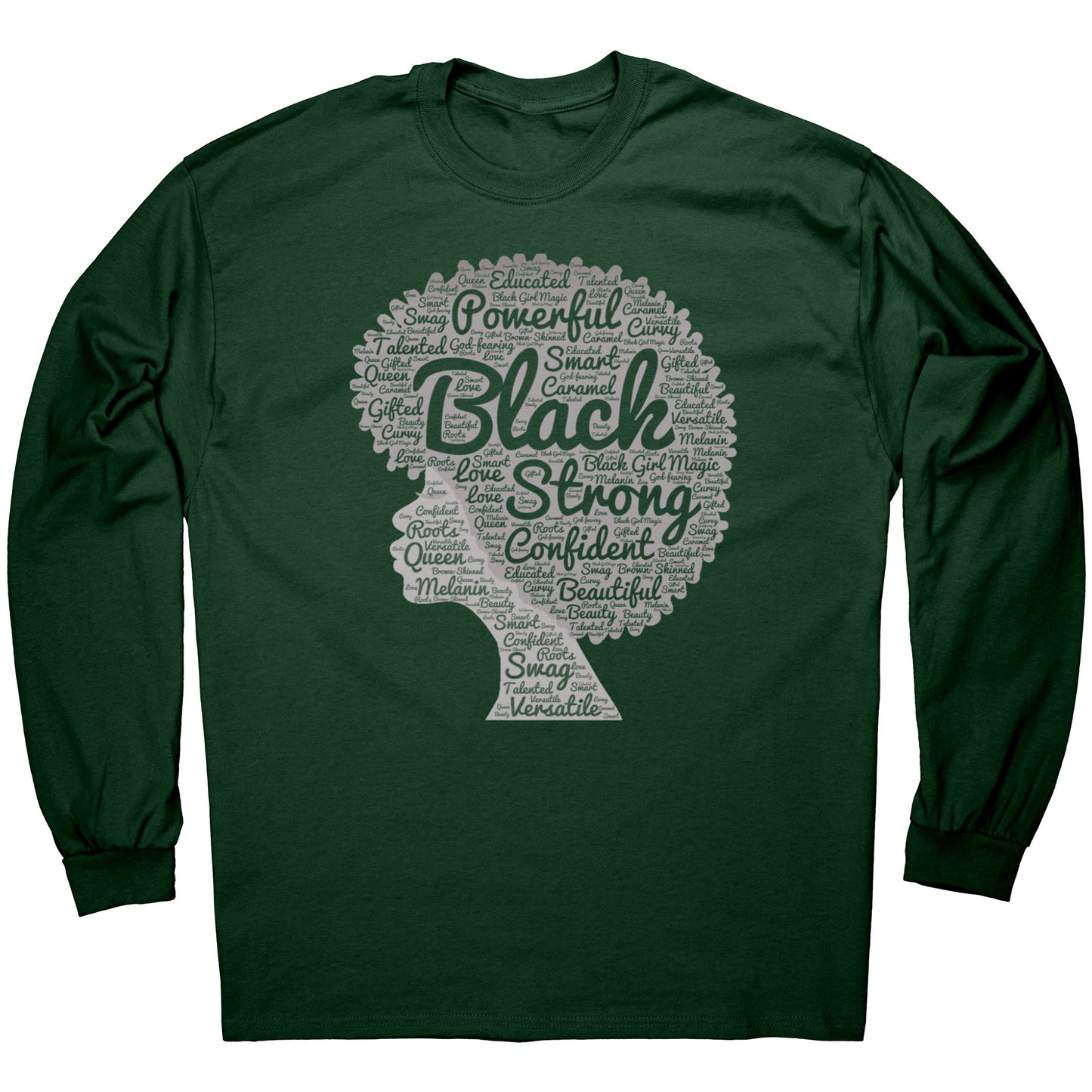 Black and Strong Long Sleeve T-Shirt