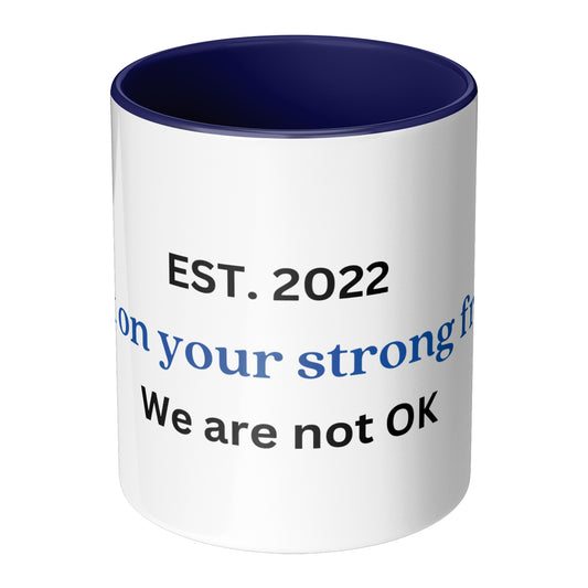 Check on your strong friends