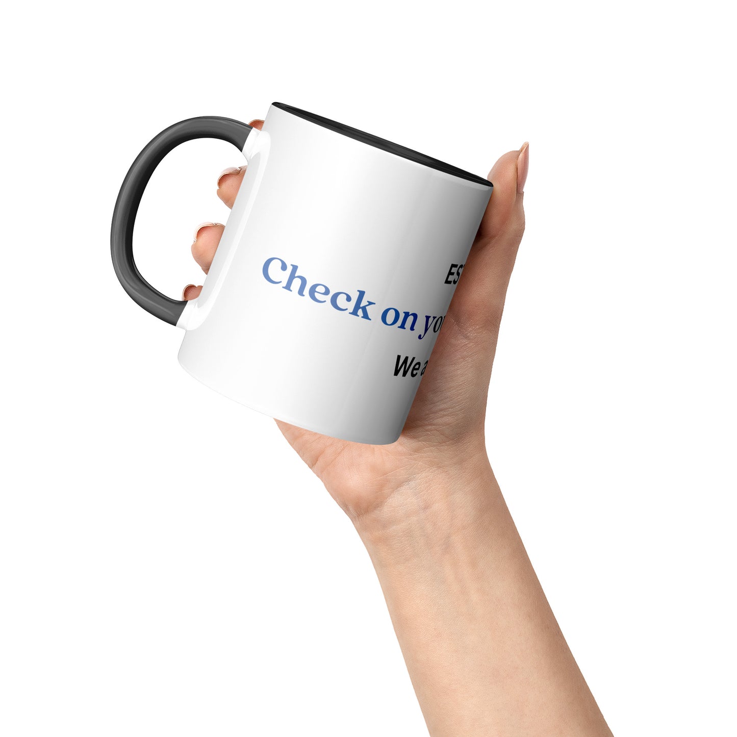 Check on your strong frineds mug