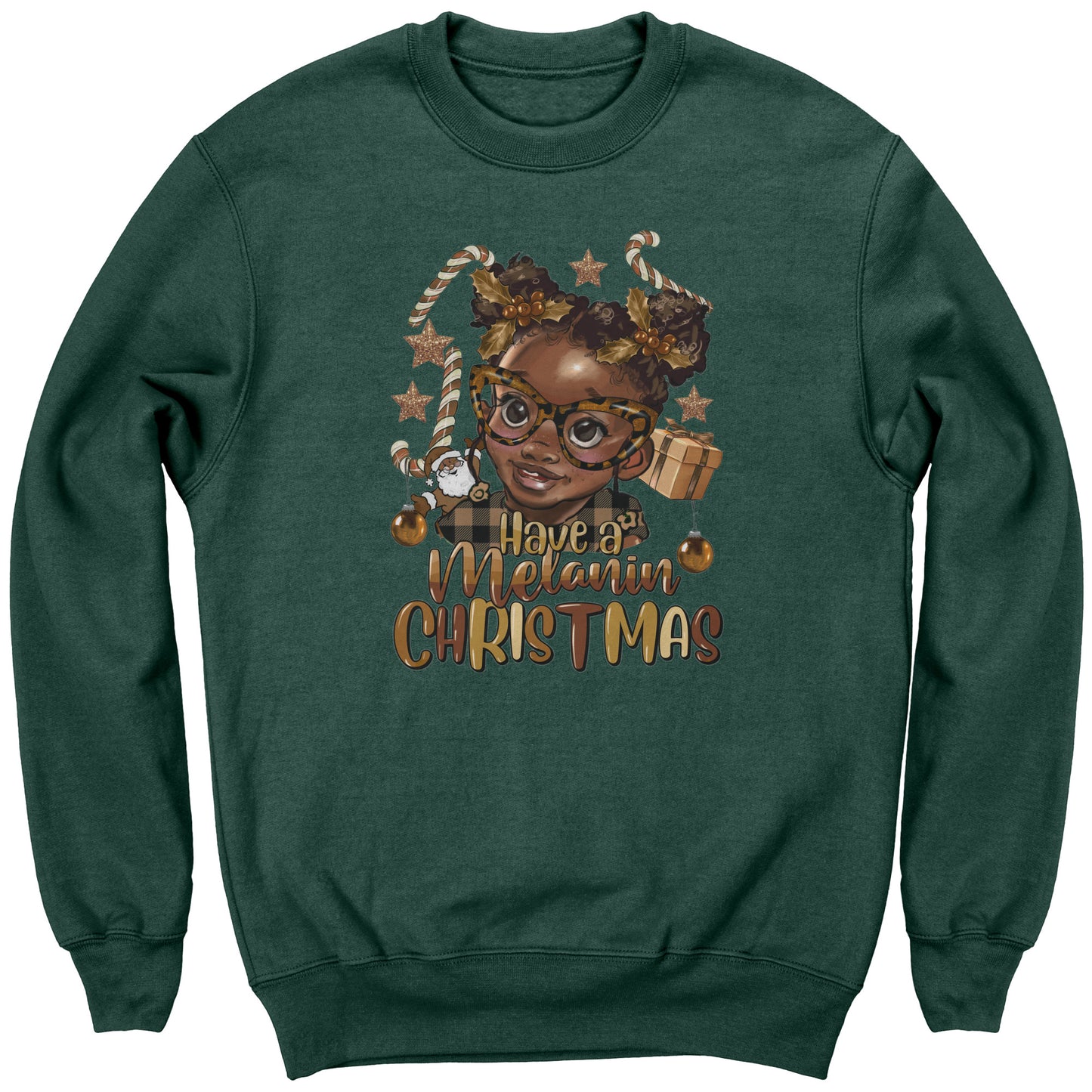 Have a Melanin Christmas Girl Sweatshirt