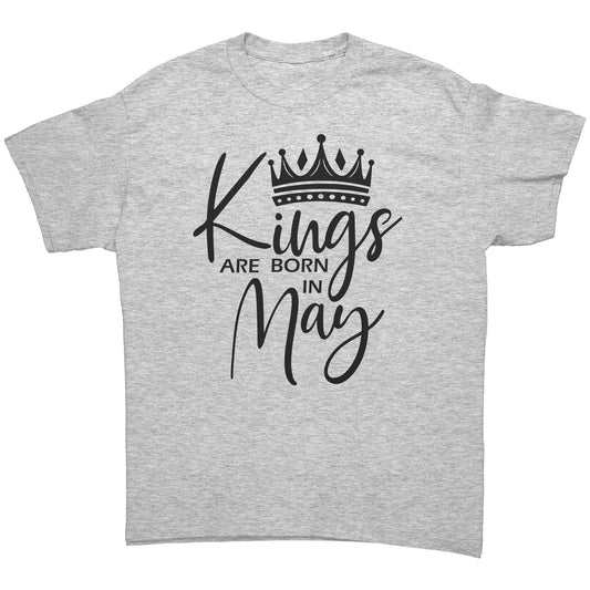 Kings Are Born In May Tee