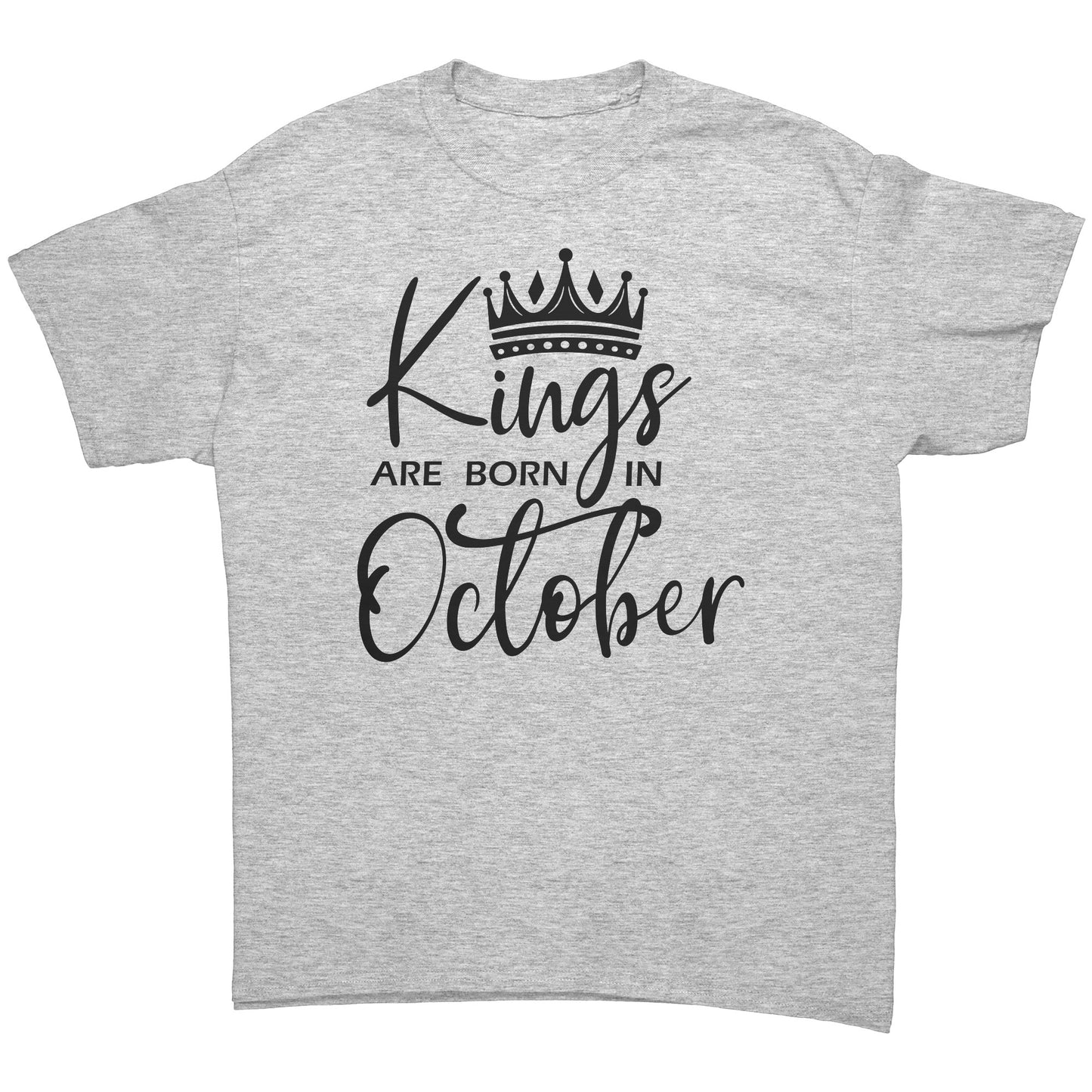 Kings Are Born In October Tee