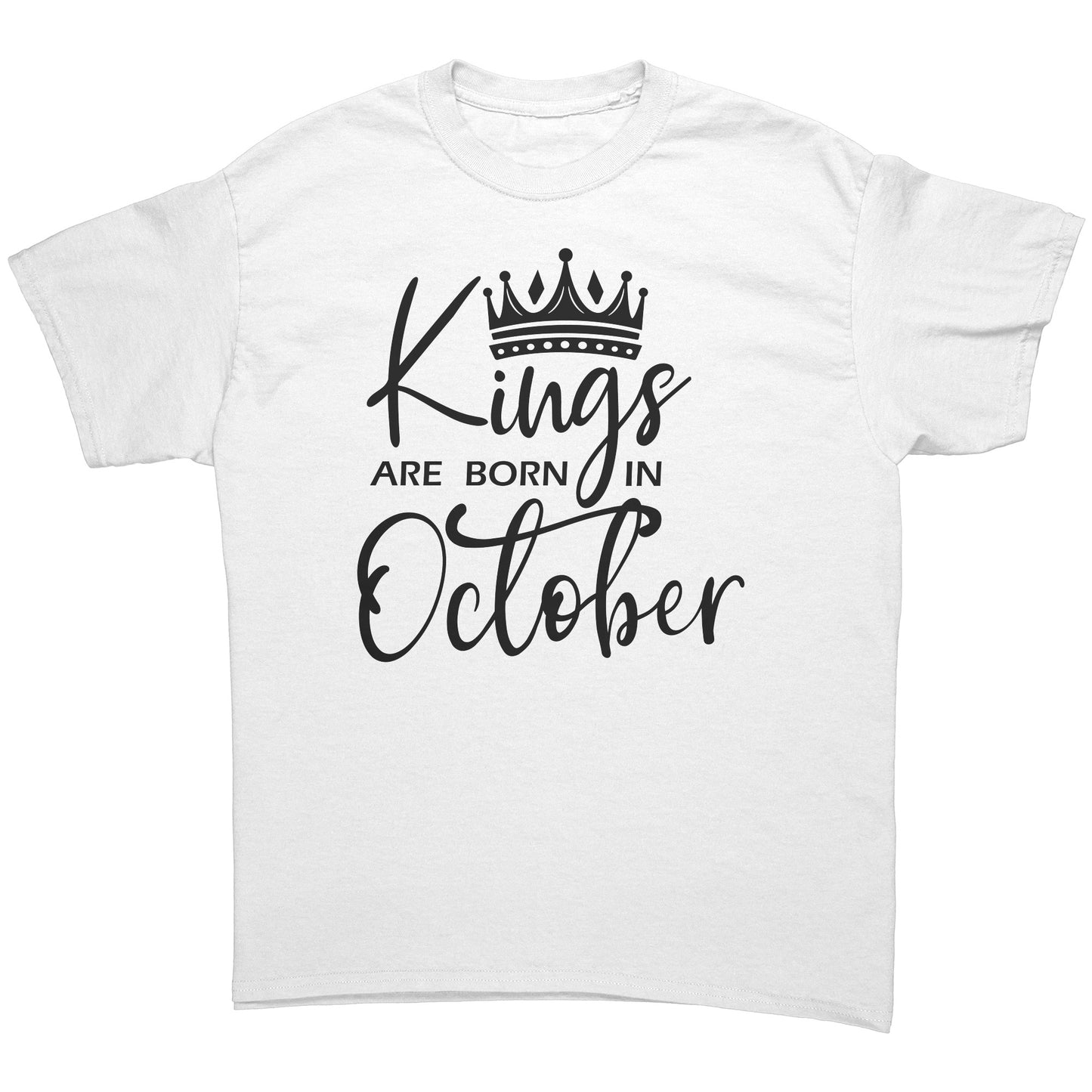 Kings Are Born In October Tee