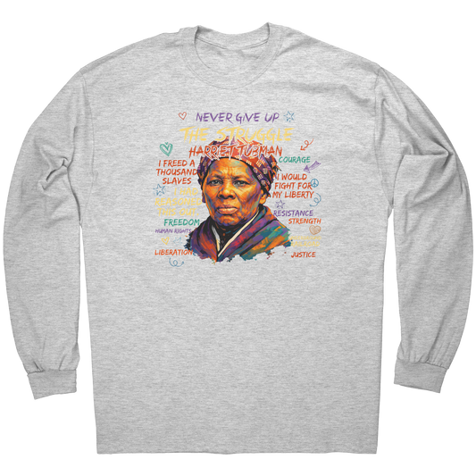 Never_give_up_the_STRUGGLE_Harriet_Tee_Gildan_Long_Sleeve_Front_Mockup.png_15293968