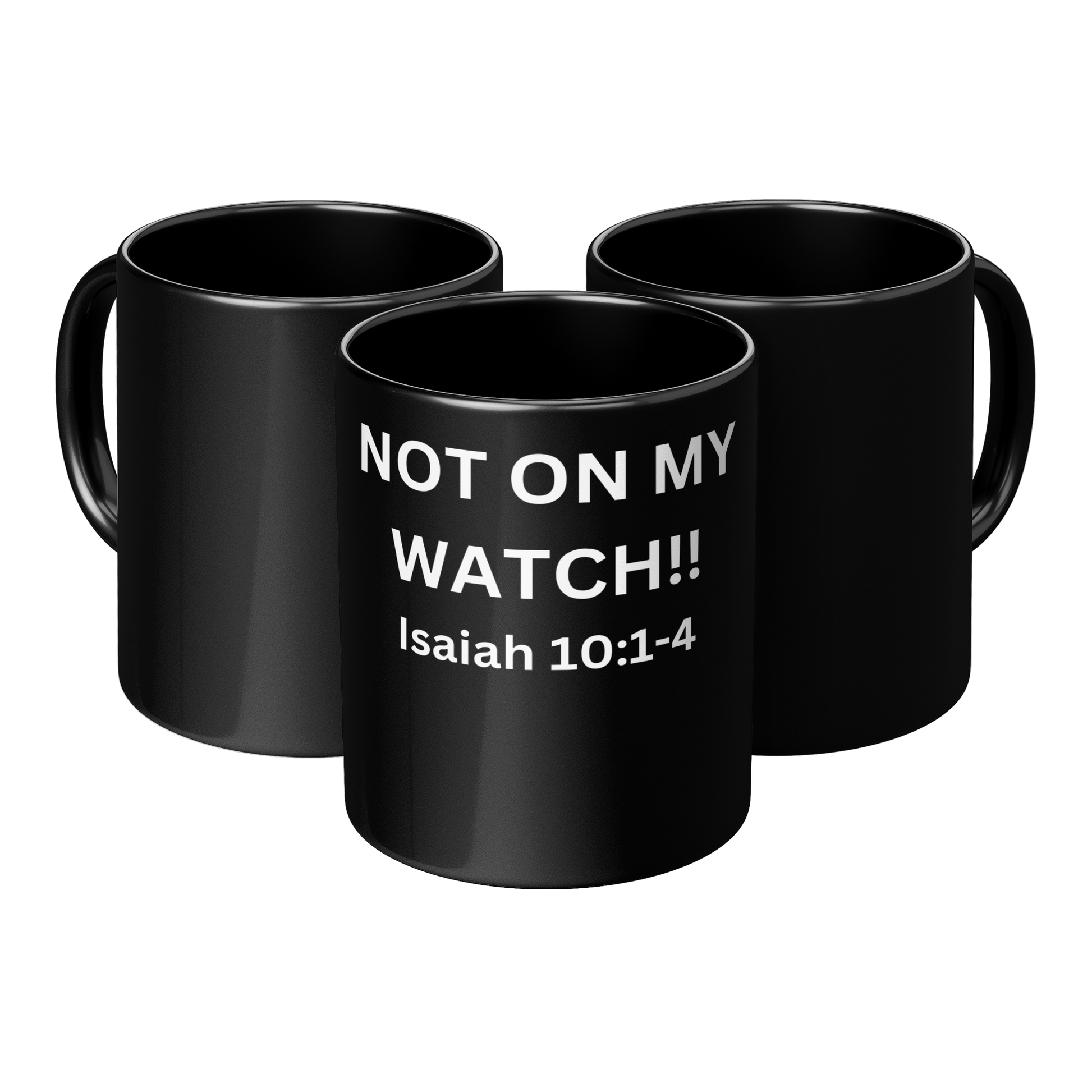 Not_on_my_watch_Mug_3pc_Triangle_View_Mockup.png