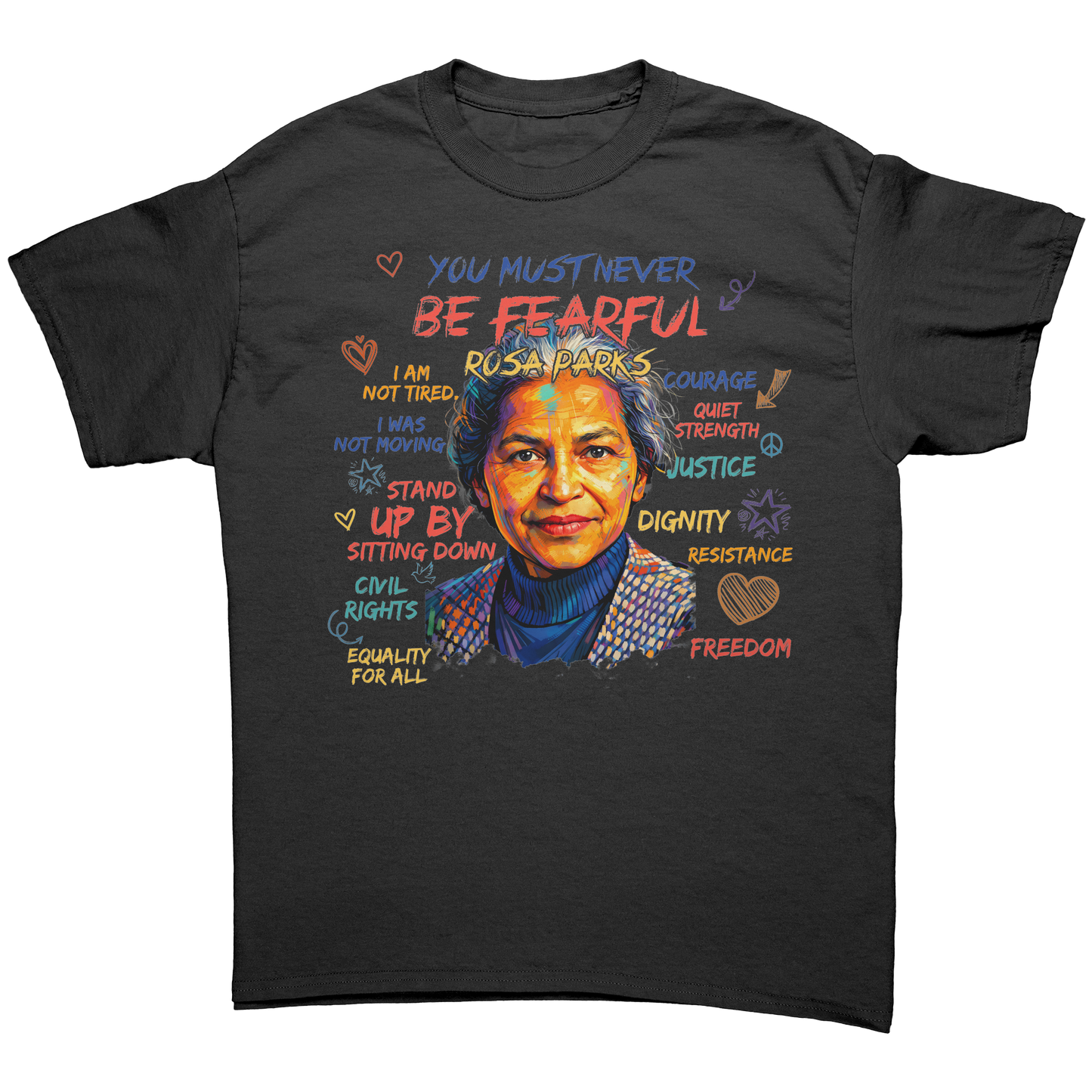 You_must_never_be_FEARFUL_by_Rosa_Tee_Black_Front_Mockup.png_15293508