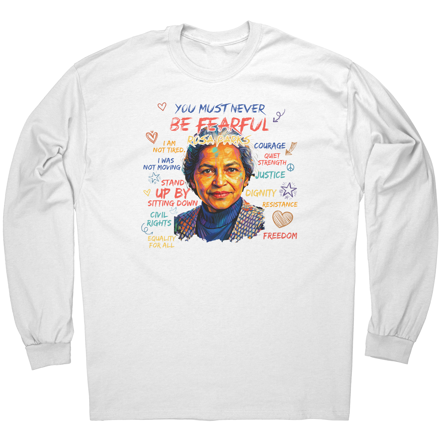 You_must_never_be_FEARFUL_by_Rosa_Tee_White_Mockup.png_15293956