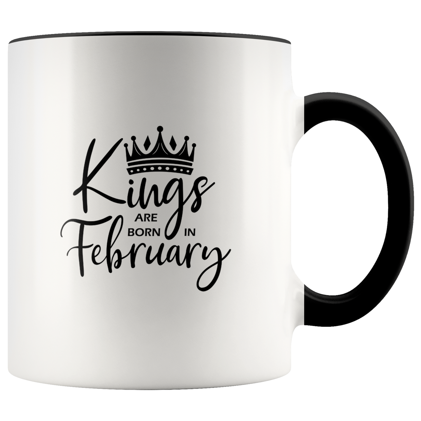 Kings Are Born in February Mug