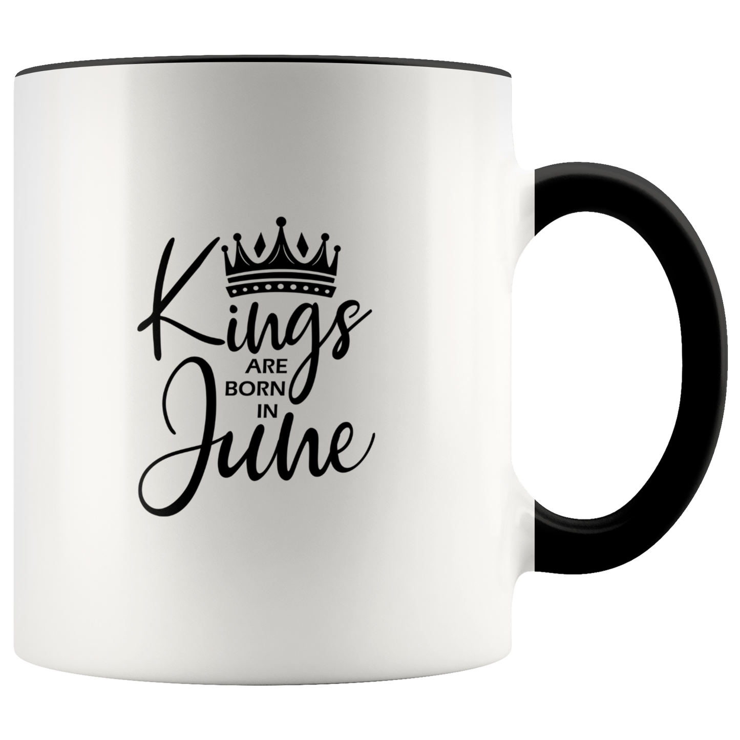 Kings Are Born in June Mug