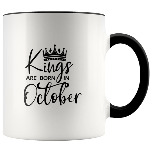 Kings Are Born in October Mug